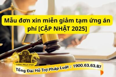 Mẫu đơn xin miễn giảm tạm ứng án phí và hướng dẫn soạn thảo