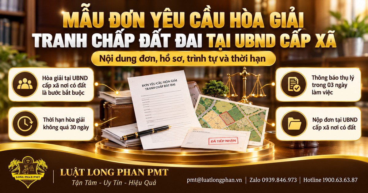 Mẫu đơn yêu cầu hòa giải tranh chấp đất đai tại UBND cấp xã kèm hồ sơ, trình tự và thời hạn không quá 30 ngày