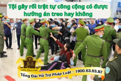 Án treo tội gây rối trật tự công cộng