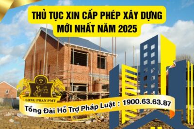 Quy trinh xin cấp phép xây dựng mới nhất