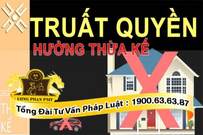 Khi nào bị truất quyền hưởng thừa kế?