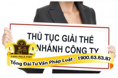 Thủ tục giải thể chi nhánh