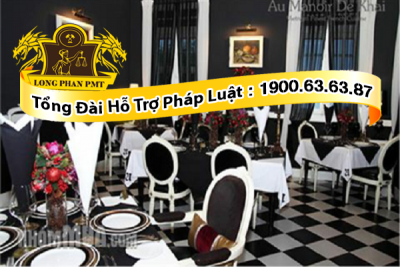 Luật sư tư vấn pháp lý đối với doanh nghiệp kinh doanh nhà hàng