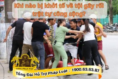 Khởi tố tội gây rối trật tự công cộng