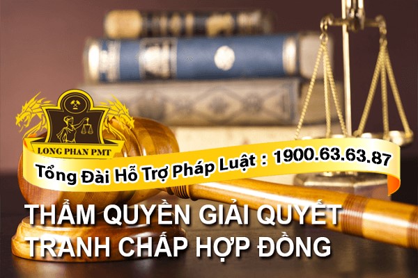 Thẩm quyền giải quyết tranh chấp hợp đồng