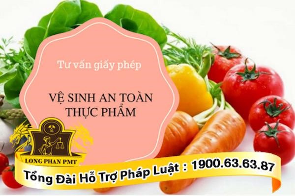 Tư vấn giấy phép vệ sinh an toàn thực phẩm