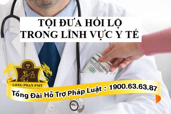 Tội đưa hối lộ trong lĩnh vực y tế