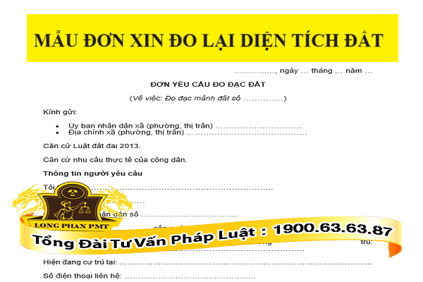 Mẫu đơn xin đo lại diện tích đất