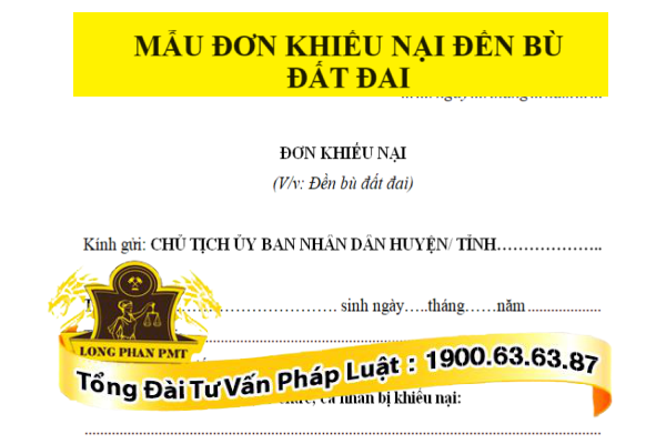 Mẫu đơn khiếu nại đền bù đất đai