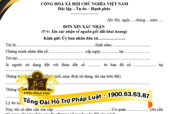 Nội dung cần có trong đơn xin xác nhận đất khai hoang