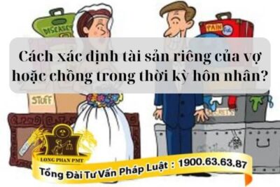 Tài sản riêng thời kỳ hôn nhân