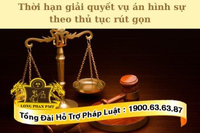 Thời hạn giải quyết vụ án hình sự theo thủ tục rút gọn được quy định thế nào? 