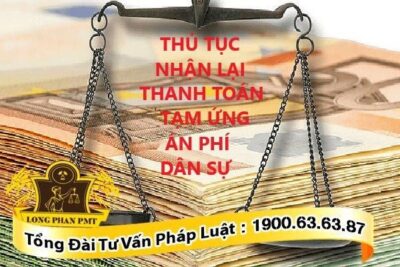 Thủ tục nhận lại thanh toán tạm ứng án phí dân sự