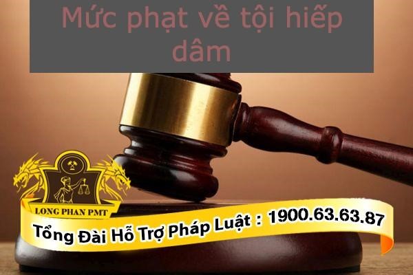 Mức phạt về tội hiếp dâm