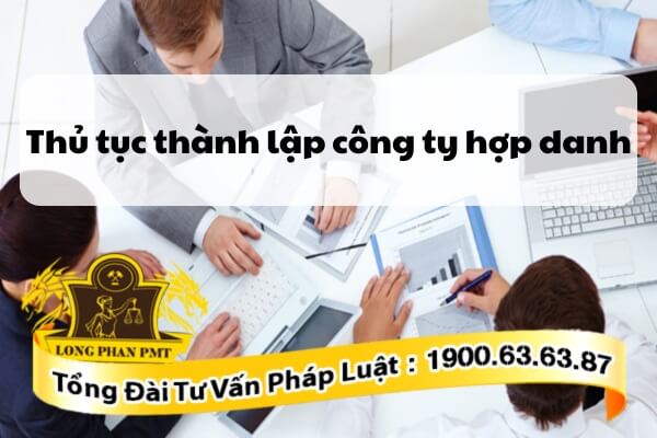 Dịch vụ thành lập công ty hợp danh