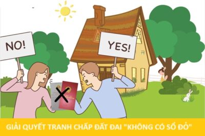 Tranh chấp đất không có sổ đỏ