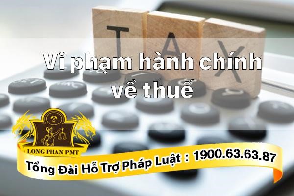 Vi phạm hành chính về thuế