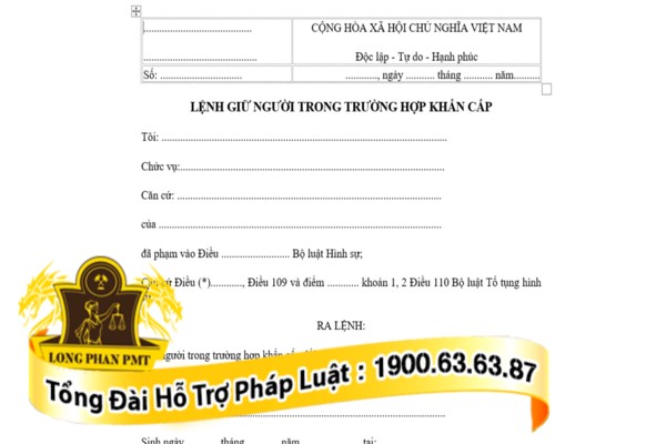 Mẫu lệnh giữ người trong trường hợp khẩn cấp