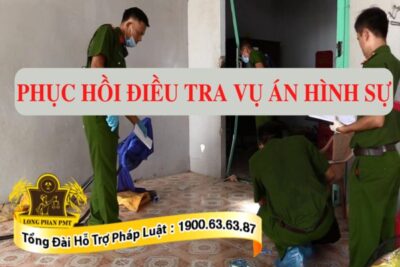 Phục hồi điều tra vụ án hình sự
