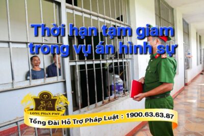 Thời hạn tạm giam trong vụ án hình sự