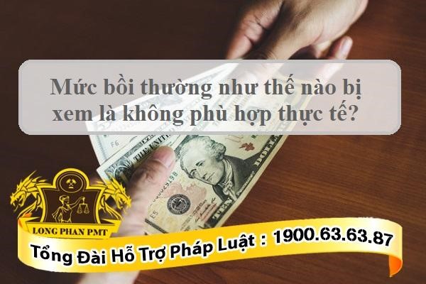 Mức bồi thường phù hợp thực tế