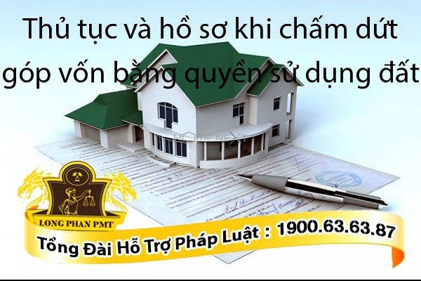 Thủ tục giải quyết chấm dứt góp vốn