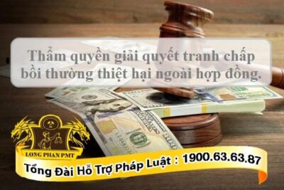 Xác định thẩm quyền giải quyết tranh chấp