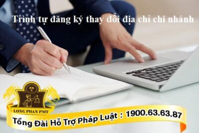 Đăng ký thay đổi địa chỉ chi nhánh