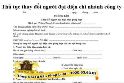 Quy định pháp luật về thủ tục thay đổi người đại diện chi nhánh