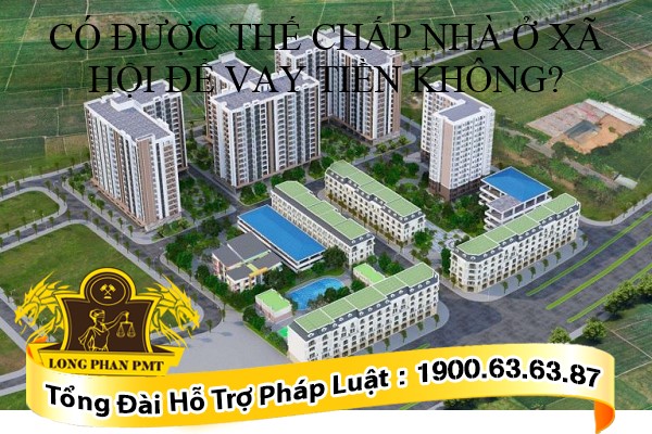 Các quy định về nhà ở xã hội 