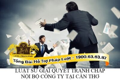 Giải quyết tranh chấp nội bộ công ty