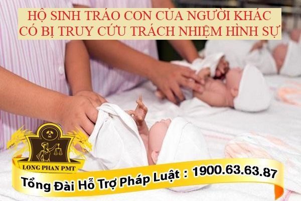 Trách nhiệm hình sự hộ sinh tráo con