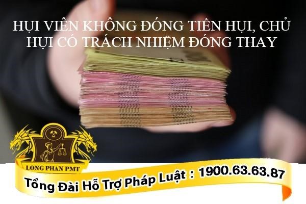 Hụi viên không đóng tiền hụi