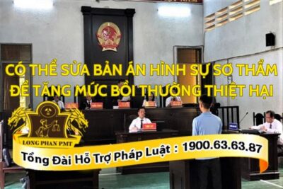 Quy định về sửa bản án hình sự sơ thẩm