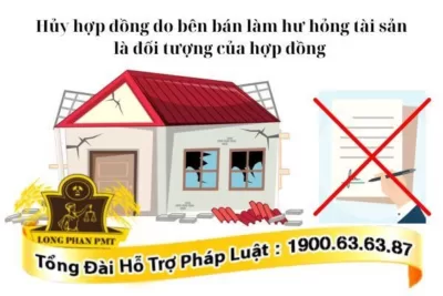 Hủy bỏ hợp đồng do bên bán làm hư hỏng tài sản