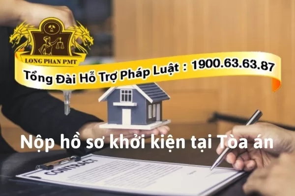 Nộp hồ sơ khởi kiện tại Tòa án