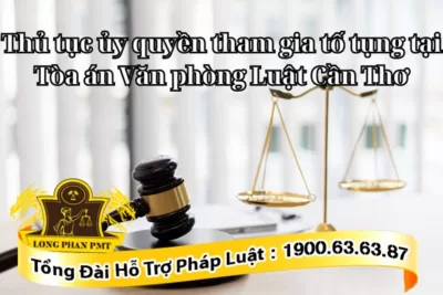 Ủy quyền tham gia tố tụng