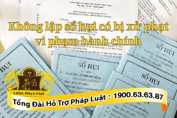 Xử phạt hành chính khi không lập sổ hụi