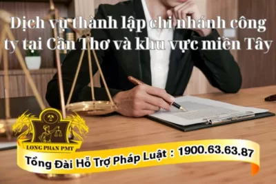 Dịch vụ thành lập chi nhánh công ty