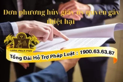 Đơn phương hủy giấy ủy quyền gây thiệt hại