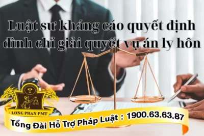Kháng cáo quyết định đình chỉ giải quyết vụ án