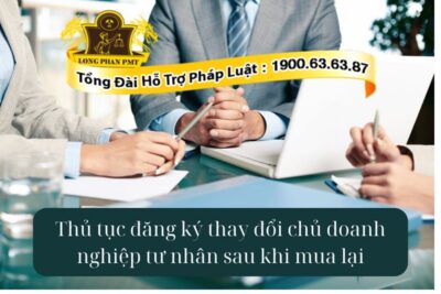 Thủ tục đăng ký thay đổi chủ doanh nghiệp tư nhân