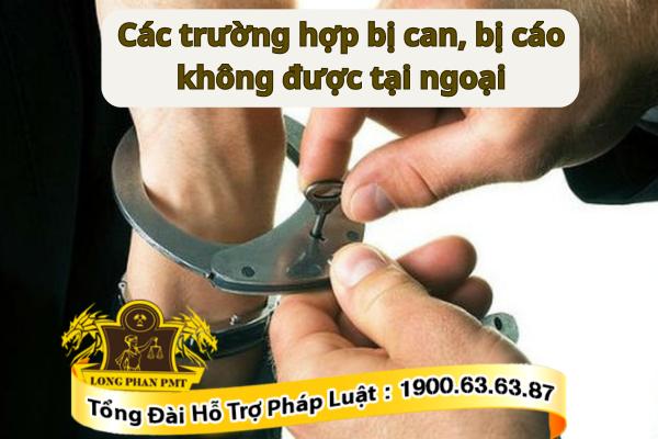 Các trường hợp không được tại ngoại