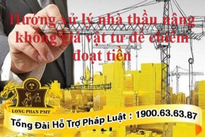 Nhà thầu thực hiện hành vi lừa dối để chiếm đoạt tiền từ khách hàng