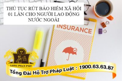Rút bảo hiểm xã hội cho người lao động nước ngoài