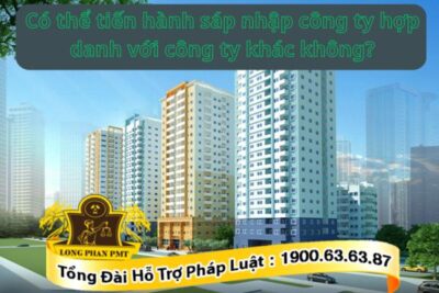 Sáp nhập công ty hợp danh với công ty khác