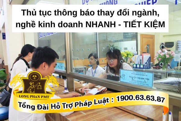 Thủ tục thông báo thay đổi ngành, nghề kinh doanh