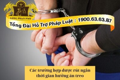 Trường hợp được rút ngắn thời gian hưởng án treo