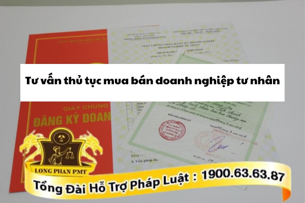 Tư vấn mua bán doanh nghiệp tư nhân