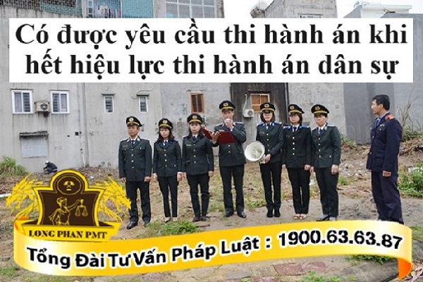 Yêu cầu thi hành án dân sự quá hạn